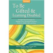 Book cover for To Be Gifted & Learning Disabled