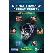 Book cover for Minimally Invasive and Hybrid Cardiac Surgery: A Practical Guide