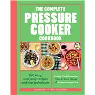 Book cover for The Complete Pressure Cooker Cookbook 120 satisfying, super-easy recipes