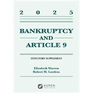 Book cover for Bankruptcy and Article 9: 2025 Statutory Supplement