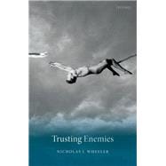 Book cover for Trusting Enemies