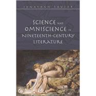 Book cover for Science and Omniscience in Nineteenth-Century Literature