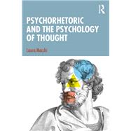 Book cover for Psychorhetoric and the Psychology of Thought