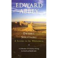 Book cover for Desert Solitaire: A Season in the Wilderness
