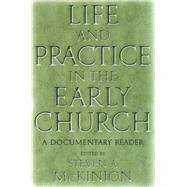 Book cover for Life and Practice in the Early Church : A Documentary Reader