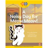 Book cover for Read + Play: A Noisy Day  for Meow Meow
