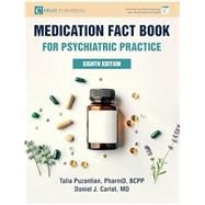 Book cover for Medication Fact Book for Psychiatric Practice