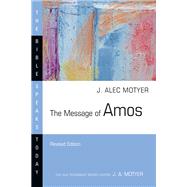 Book cover for The Message of Amos (Revised Edition)