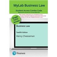 Book cover for MyLab Business Law with Pearson eText + Print Combo Access Code for Cheeseman's Business Law