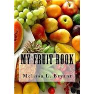 Book cover for My Fruit Book