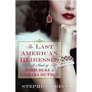 Book cover for The Last American Heiresses