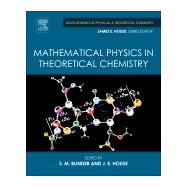 Book cover for Mathematical Physics in Theoretical Chemistry
