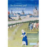 Book cover for An Economic and Social History of Later Medieval Europe, 1000-1500