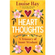 Book cover for Heart Thoughts A Treasury of Inner Wisdom