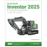 Book cover for Autodesk Inventor 2025: A Tutorial Introduction