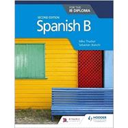Book cover for Spanish B for the IB Diploma Second Edition