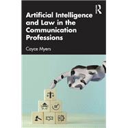 Book cover for Artificial Intelligence and Law in the Communication Professions