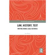 Book cover for Law, History, Text