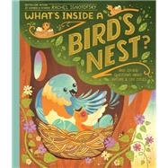 Book cover for What's Inside A Bird's Nest? And Other Questions About Nature & Life Cycles