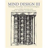 Book cover for Mind Design III Philosophy, Psychology, and Artificial Intelligence