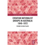 Book cover for Croatian Nationalist Groups in Australia 1949-1972