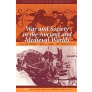 Book cover for War and Society in the Ancient and Medieval Worlds