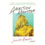Book cover for Ambition Monster A Memoir