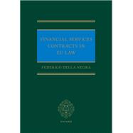 Book cover for Financial Services Contracts in EU Law