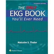 Book cover for The Only EKG Book You'll Ever Need Print + eBook with Multimedia