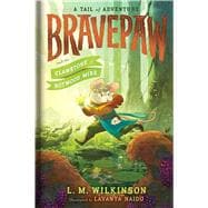 Book cover for Bravepaw and the Clawstone of Rotwood Mire