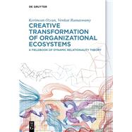 Book cover for Creative Transformation of Organizational Ecosystems