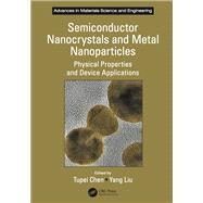Book cover for Semiconductor Nanocrystals and Metal Nanoparticles