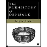 Book cover for The Prehistory of Denmark