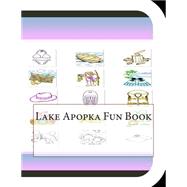 Book cover for Lake Apopka Fun Book