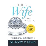 Book cover for The Wife He Wants