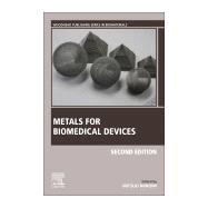 Book cover for Metals for Biomedical Devices