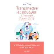 Book cover for Transmettre et éduquer à l'heure de Chat-GPT