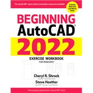 Book cover for Beginning AutoCAD® 2022 Exercise Workbook