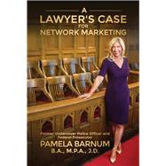 Book cover for A Lawyer's Case for Network Marketing