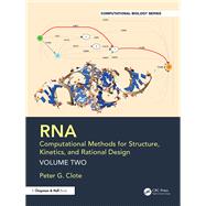 Book cover for RNA: Computational Methods for Structure, Kinetics, and Rational Design