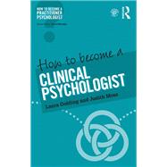 Book cover for How to become a Clinical Psychologist