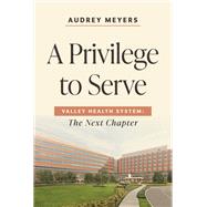 Book cover for A Privilege to Serve