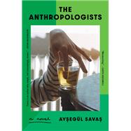 Book cover for The Anthropologists