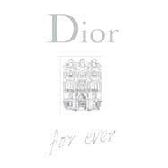 Book cover for Dior For Ever