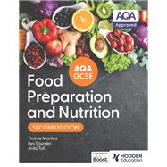 Book cover for AQA GCSE Food Preparation and Nutrition Second Edition