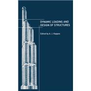Book cover for Dynamic Loading and Design of Structures