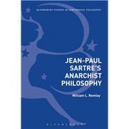 Book cover for Jean-paul Sartre's Anarchist Philosophy