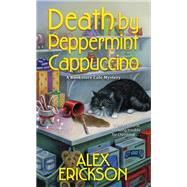 Book cover for Death by Peppermint Cappuccino