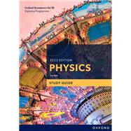Book cover for Oxford Resources for IB DP Physics Study Guide