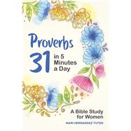 Book cover for Proverbs 31 in 5 Minutes a Day